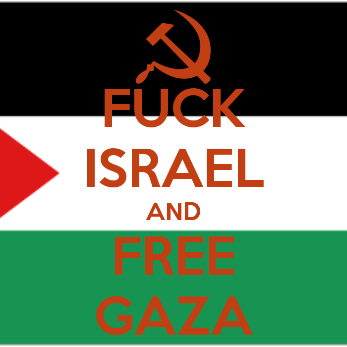 fuck-israel-and-free-gaza_0.png